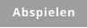 Abspielen